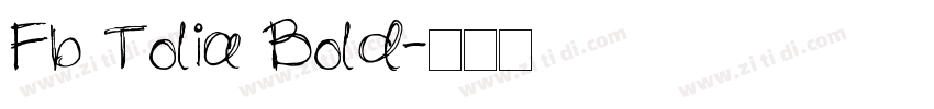 Fb Tolia Bold字体转换